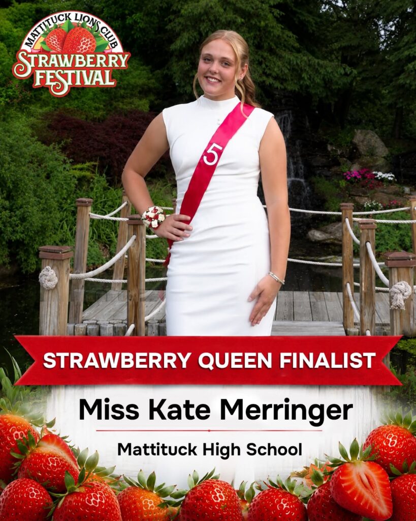 Who will wear the Strawberry Queen crown in Mattituck this year?