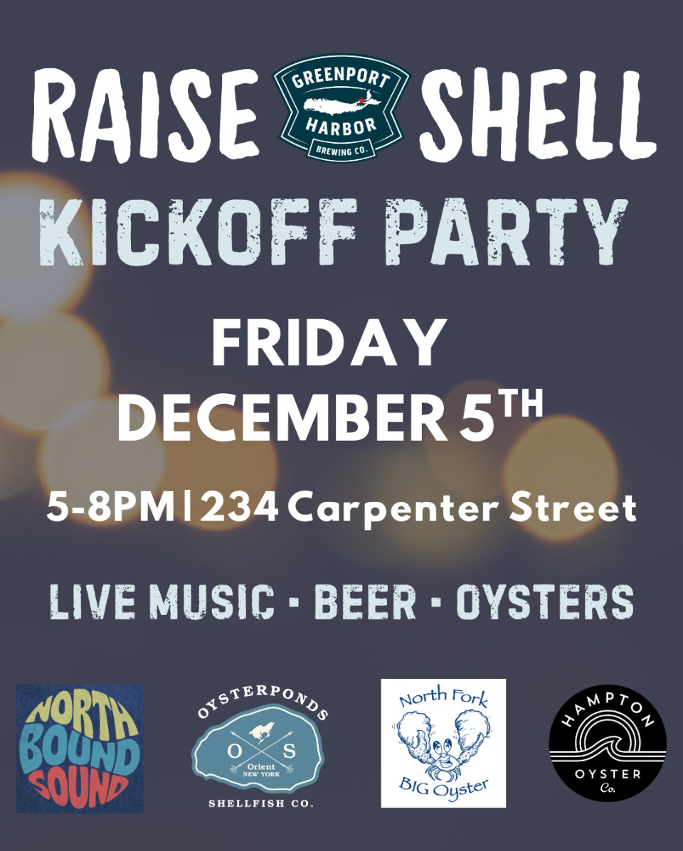 Shellabration Kick-Off Party - Northforker